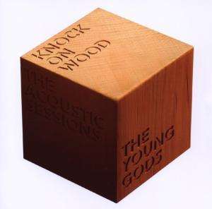 the_young_gods-knock_on_wood